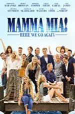 Watch Mamma Mia! Here We Go Again FMoviesFree