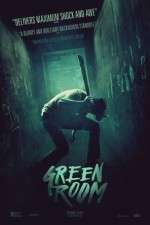 Watch Green Room FMoviesFree