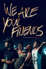 Watch We Are Your Friends FMoviesFree