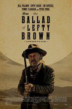 Watch The Ballad of Lefty Brown FMoviesFree