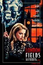 Watch London Fields FMoviesFree