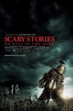 Watch Scary Stories to Tell in the Dark FMoviesFree