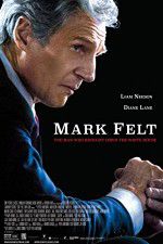 Watch Mark Felt: The Man Who Brought Down the White House FMoviesFree