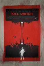 Watch Kill Switch FMoviesFree