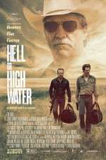 Watch Hell or High Water FMoviesFree