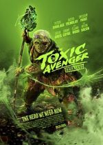 Watch The Toxic Avenger FMoviesFree