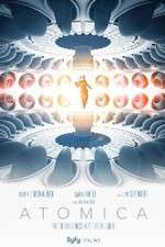 Watch Atomica FMoviesFree
