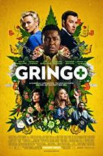Watch Gringo FMoviesFree