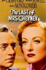 Watch The Last of Mrs Cheyney FMoviesFree