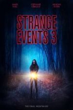 Watch Strange Events 3 FMoviesFree
