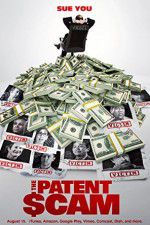 Watch The Patent Scam FMoviesFree