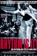 Watch Rhythm Is It! FMoviesFree