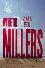 Watch We're The Millers Sky Movie Special FMoviesFree