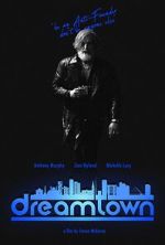 Watch Dreamtown FMoviesFree