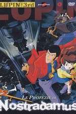 Watch Rupan sansei: Kutabare! Nastradamus FMoviesFree