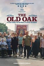 Watch The Old Oak FMoviesFree