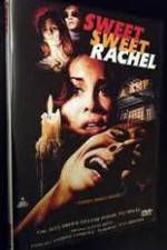 Watch Sweet, Sweet Rachel FMoviesFree