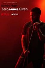 Watch Kevin Hart: Zero F**ks Given FMoviesFree