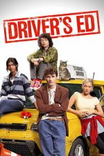 Watch Driver\'s Ed FMoviesFree