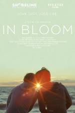 Watch In Bloom FMoviesFree