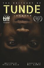 Watch The Obituary of Tunde Johnson FMoviesFree