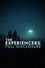Watch The Experiencers: Full Disclosure FMoviesFree
