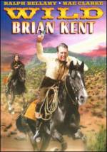 Watch Wild Brian Kent FMoviesFree