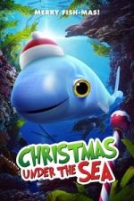 Watch Christmas Under the Sea FMoviesFree
