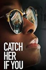 Watch Catch Her if You Can FMoviesFree