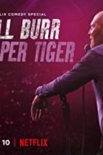 Watch Bill Burr: Paper Tiger FMoviesFree