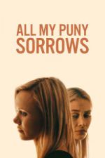 Watch All My Puny Sorrows FMoviesFree