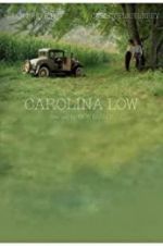 Watch Carolina Low FMoviesFree