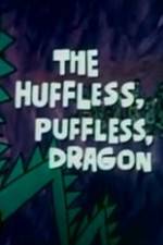 Watch The Huffless Puffless Dragon FMoviesFree