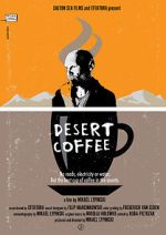 Watch Desert Coffee FMoviesFree