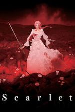 Watch Scarlet FMoviesFree
