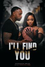 Watch I’ll Find You FMoviesFree