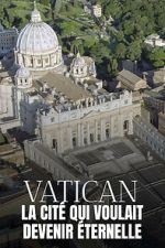 Watch The Untold Story of the Vatican FMoviesFree