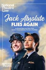 Watch National Theatre Live: Jack Absolute Flies Again FMoviesFree