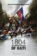 Watch 1804: The Hidden History of Haiti FMoviesFree