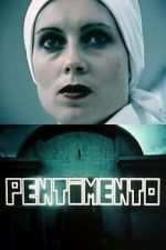 Watch Pentimento FMoviesFree