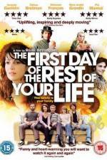 Watch The First Day of the Rest of Your Life FMoviesFree