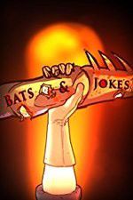 Watch Bats & Jokes FMoviesFree