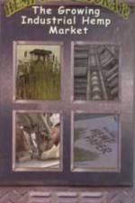 Watch Hemp Hemp Hooray The Growing Industrial Hemp Market FMoviesFree