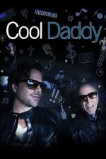 Watch Cool Daddy FMoviesFree