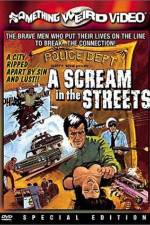 Watch A Scream in the Streets FMoviesFree