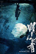 Watch Our Time Will Come FMoviesFree