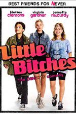 Watch Little Bitches FMoviesFree
