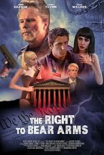 Watch The Right to Bear Arms FMoviesFree