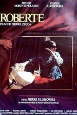 Watch Roberte FMoviesFree