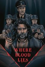 Watch Where Blood Lies (Short 2019) FMoviesFree